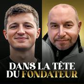 Podcast Dans la tête du fondateur