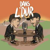 Podcast DANS L'DUR