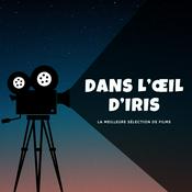 Podcast Dans l'oeil d'Iris