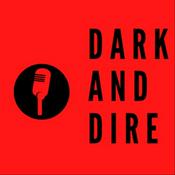 Podcast Dark and Dire