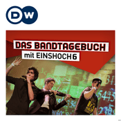 Podcast Das Bandtagebuch – Deutsch lernen mit Musik | Audios | DW Deutsch lernen