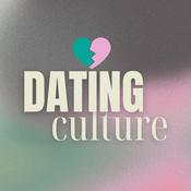 Podcast Dating Culture