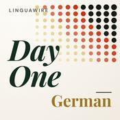 Podcast Day One German | Beginner News-Focused German Course