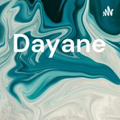 Podcast Dayane