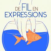 Podcast De Fil en Expressions