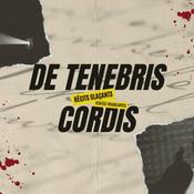 Podcast De Tenebris Cordis