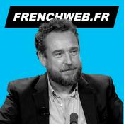 Podcast FRENCHWEB BUSINESS