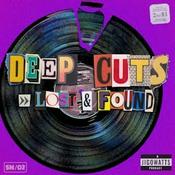Podcast Deep Cuts Lost & Found