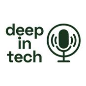 Podcast Deep In Tech