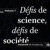 Podcast Défis de science, défis de société
