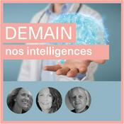 Podcast Demain nos intelligences