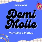 Podcast Demi-Molle