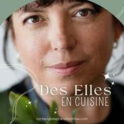 Podcast Des Elles en Cuisine