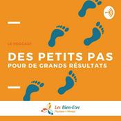 Podcast Des petits pas pour de grands résultats