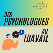 Podcast Des psychologues au travail