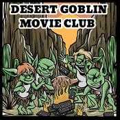 Podcast Desert Goblin Movie Club