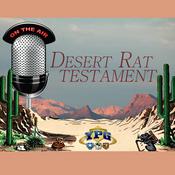 Podcast Desert Rat Testament