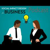 Podcast Social Impact Design for Business