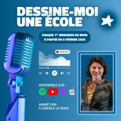 Podcast Dessine-moi une école