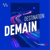 Podcast Destination Demain
