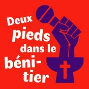 Podcast Deux pieds dans le bénitier