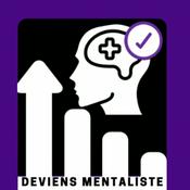 Podcast Deviens Mentaliste