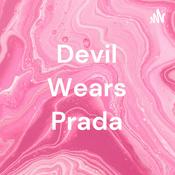 Podcast Devil Wears Prada