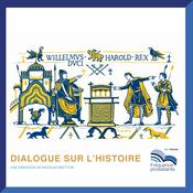 Podcast Dialogue sur l'histoire
