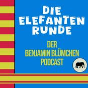 Podcast Die Elefantenrunde - Der Benjamin Blümchen Podcast
