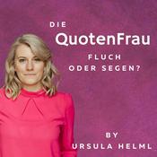 Podcast Die QuotenFrau - Fluch oder Segen?