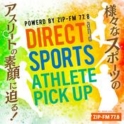Podcast DIRECT and SPORTS　ATHLETE PICK UP