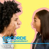 Podcast Discorde. Chocs de générations !
