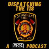 Podcast Dispatching the 118