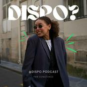 Podcast DISPO ?