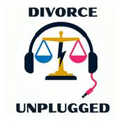 Podcast Divorce Unplugged Podcast
