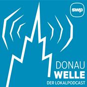 Podcast Donauwelle – Der Lokalpodcast der Südwest Presse