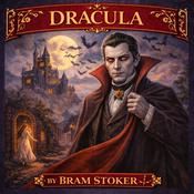 Podcast Dracula - Bram Stoker - Full Audiobook
