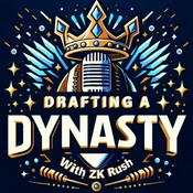 Podcast Drafting A Dynasty