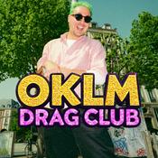 Podcast OKLM Drag Club