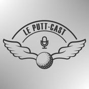 Podcast Le Putt-Cast