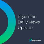 Podcast Prysmian Daily News Update