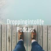 Podcast Droppingintolife Podcast