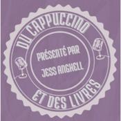 Podcast Du cappuccino et des livres