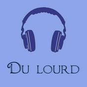 Podcast Du lourd ?