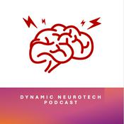 Podcast Dynamic Neurotech Podcast