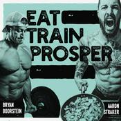 Podcast Eat Train Prosper