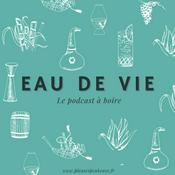 Podcast Eau de Vie