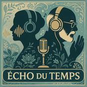Podcast Écho du temps