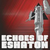 Podcast Echoes of Eshaton