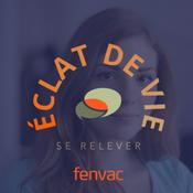 Podcast ÉCLAT DE VIE